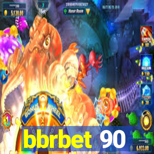 bbrbet 90